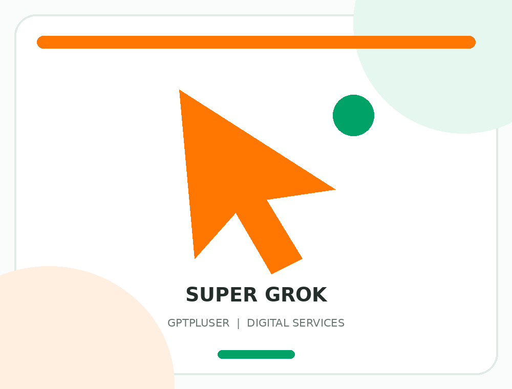 تصویر معرفی Super Grok در فروشگاه GPTPLUSER