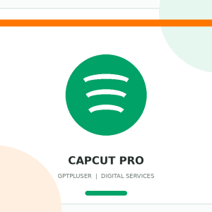 تصویر معرفی CapCut Pro در فروشگاه GPTPLUSER