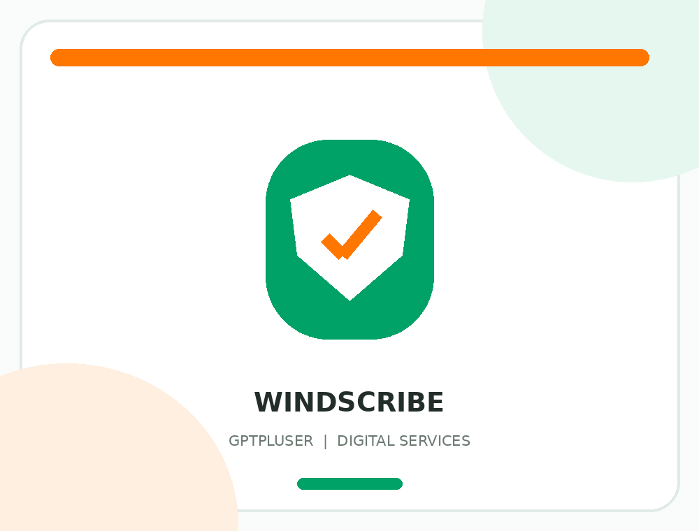 تصویر معرفی Windscribe در فروشگاه GPTPLUSER
