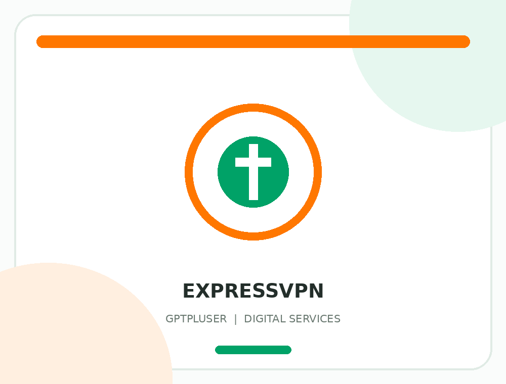 تصویر معرفی ExpressVPN در فروشگاه GPTPLUSER